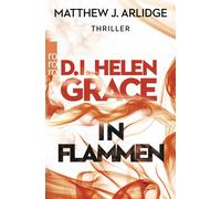 Karen Witthuhn D.I. Helen Grace: In Flammen: Thriller (Ein Fall für (Paperback)