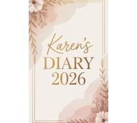 Karen's Diary: Karen Journal, Karen Planner, Gift for Karen