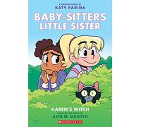Karen's Witch: Volume 1 (Babysitters Little Sister Graphic Novel)