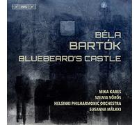 Kares/Voros/Helsinki/Malkki - B?la Bart?k: Bluebeard's Castle