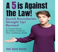 Kari Dunn Buron A 5 Is Against the Law: Social Boundaries - a Compassionate but Kari Dunn Buron Multicolor