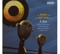 Kari Kriikku - A Due: Works for Cello and Piano