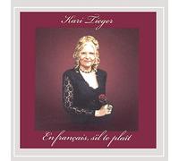 Kari Tieger - En Francais, S'il Te Plait