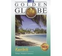 Karibik: Tobago, Trinidad und Jamaica / Golden-Globe [DVD]