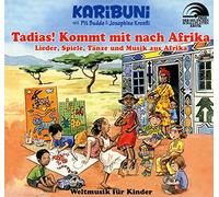 Karibuni mit Budde,Pit & Kronfli,Josephine - Tadias! Kommt mit Nach Afrika-Weltmusik für Kind