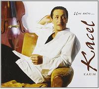 Karim Kacel - Karim Kacel - Une Autre