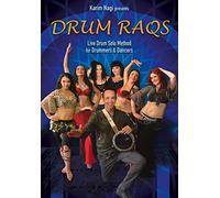 Karim Nagi presents Drum Raqs - Live Drum Solo Method for Drummers and Dancers (February 2017 Release)