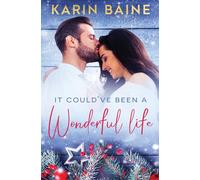 Karin Baine It Could've Been a Wonderful Life Paperback Book Karin Baine Multicolor