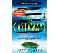 Karin Dufner Lu The Castaways: Roman Ein packender Thriller der SP (Paperback)