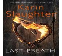 Karin Slaughter Last Breath Paperback Book Karin Slaughter Multicolor