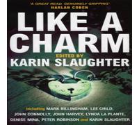 Karin Slaughter Like A Charm Paperback Book Karin Slaughter Multicolor