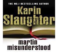 Karin Slaughter Martin Misunderstood Paperback Book Karin Slaughter Multicolor