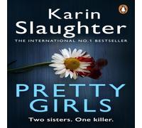 Karin Slaughter Pretty Girls Paperback Book Karin Slaughter Multicolor
