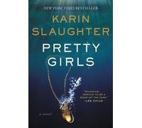 Karin Slaughter Pretty Girls (Paperback) (US IMPORT)