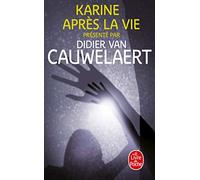 Karine apres la vie (Ldp Litterature)