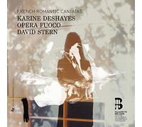 Karine Deshayes and Helene Lucas – French Romantic Cantatas – ZIGZAG
