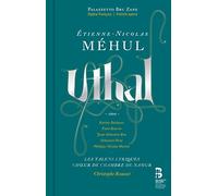 Karine Deshayes - Méhul: Uthal (Cd and Book Pack)