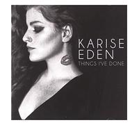Karise Eden - Things Weve Done
