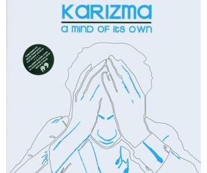 Karizma - A Mind Of Its Own
