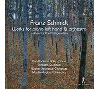 Karl-Andreas Kolly - Franz Schmidt: Works For Piano Left Hand & Orchestra