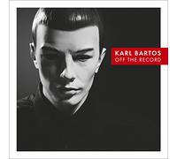 Karl Bartos - Off The Record: Limited Gatefold Edition [VINYL]