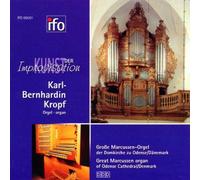 Karl-Bernhardin Kropf - Die Kunst Der Improvisation (Grosse Marcusse-Orgel)