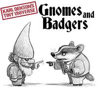 Karl Denson's Tiny Universe - Gnomes And Badgers