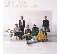 Karl die Große - Was Wenn Keiner Lacht