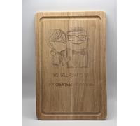 Karl & Ellie Quote Chopping Board 30cm X 20cm. You Will Always be My Greatest Adventure