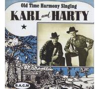 Karl & Harty - Old Time Harmony Singing