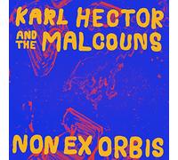 Karl Hector And The Malcouns - Non Ex Orbis
