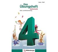 Karl-Heinz Kell Das Übungsheft Mathematik 4: Denk- und Rechentraining (Hardback)