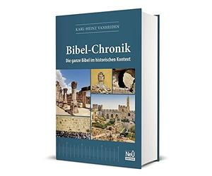 Karl-Heinz Vanhei Bibel-Chronik: Die ganze Bibel im historischen Kont (Hardback)