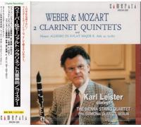 Karl Leister - Weber & Mozart: Klarinettenquintette