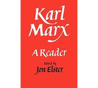 Karl Marx: A Reader