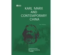 Karl Marx and Contemporary China
