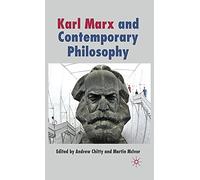 Karl Marx and Contemporary Philosophy