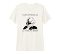Karl Marx Coffee Tea Lover Property is Theft Pun Meme Premium T-Shirt