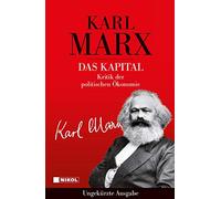 Karl Marx Das Kapital: Kritik der politischen Ökonomie (ungekürzte Au (Hardback)
