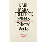 Karl Marx, Frederick Engels: Collected Works : Frederick Engels : Anti-Duhring Dialectics of Nature (25)