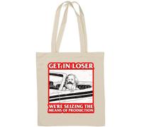 Karl Marx Get in Loser We are Seizing The Means of Production Natural Cotton Tote Bag White