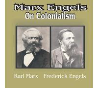 Karl Marx Marx Engles: On Colonialism Paperback Book Karl Marx Multicolor