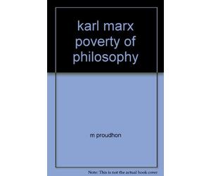 karl marx poverty of philosophy