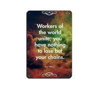 Karl Marx Quote Poster Workers of The World Unite... Tin Sign Vintage Metal Pub Club Cafe Bar Home Wall Art Decoration Poster Retro 8x12inch(20x30cm)