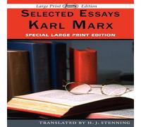 Karl Marx Selected Essays (Large Print Edition) Paperback Book Karl Marx Multicolor