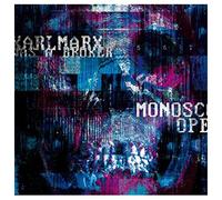 Karl Marx Was a Broker - Monoscope [VINYL]