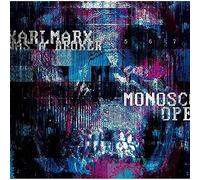 Karl Marx Was a Broker - Monoscope [VINYL]