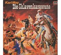 KARL MAY - DIE SKLAVENKARAWANE - EUROPA - VINYL
