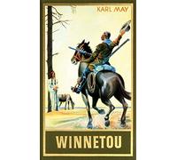 Karl May Winnetou II. Reieserzählung: Reiseerzählung Band 8 der Gesam (Hardback)