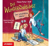 Menrad,Karl - Die Wunderzwillinge. der Unheimliche Mieter (1)